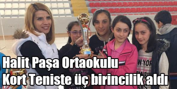 Halit Paşa Ortaokulu Kort Teniste üç birincilik aldı