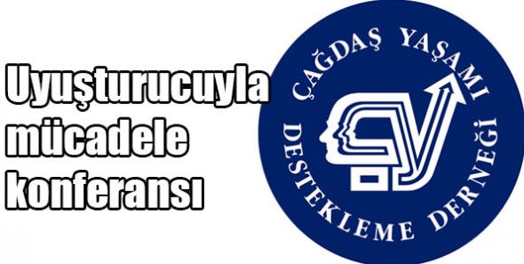 Uyuşturucuyla mücadele konferansı