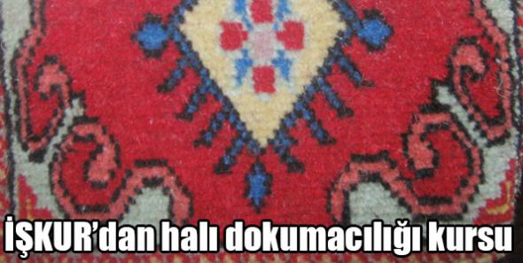 Halı Dokumacılığı Kursu