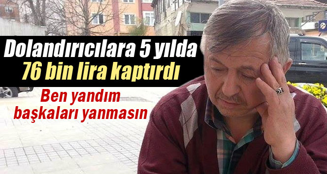 Ben yandım başkaları yanmasın!