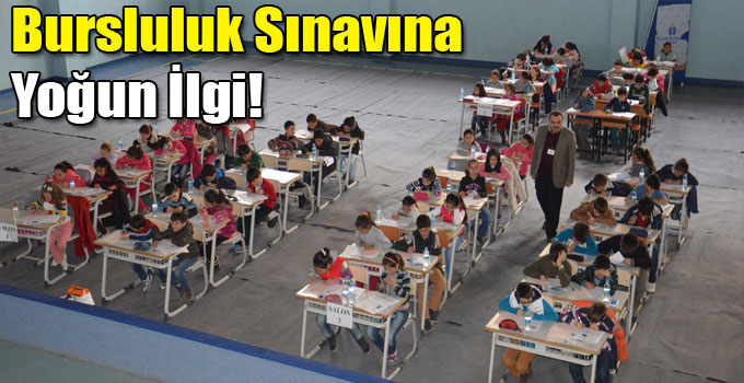 Bursluluk Sınavına Yoğun İlgi!
