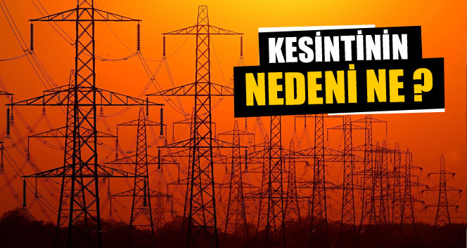 Kesintinin nedeni ne?