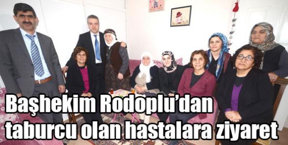 Başhekim Rodoplu’dan taburcu olan hastalara ziyaret