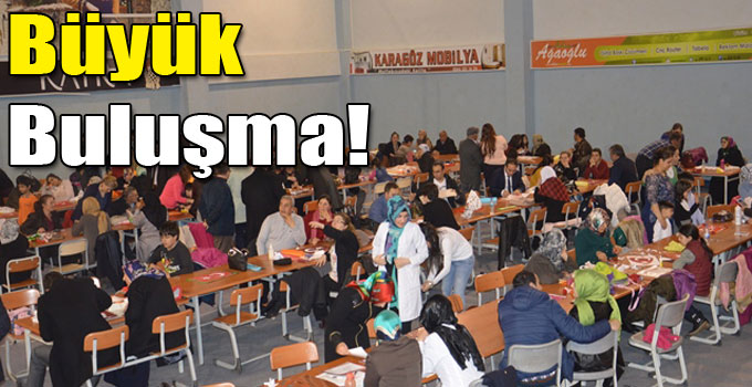 Büyük Buluşma!