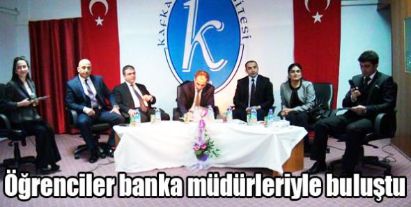 Öğrenciler banka müdürleriyle buluştu