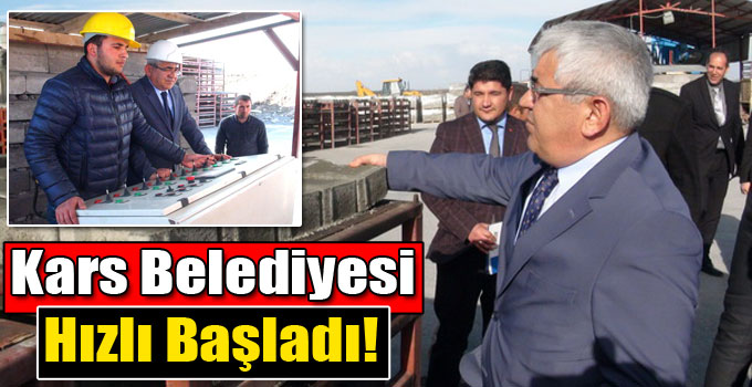 Kars Belediyesi Hızlı Başladı!