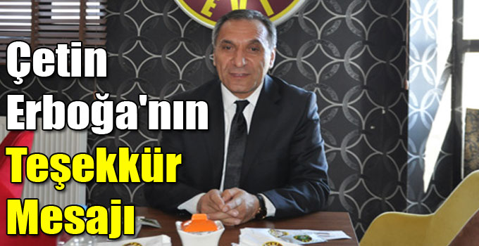 Çetin Erboğa'nın Teşekkür Mesajı