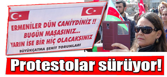 Protestolar sürüyor!