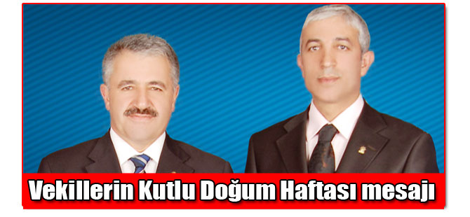 Vekillerin Kutlu Doğum Haftası mesajı