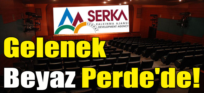 Gelenek Beyaz Perde'de!