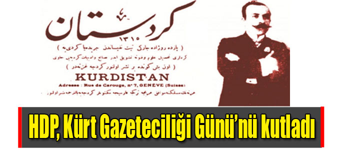 HDP, Kürt Gazeteciliği Günü’nü kutladı