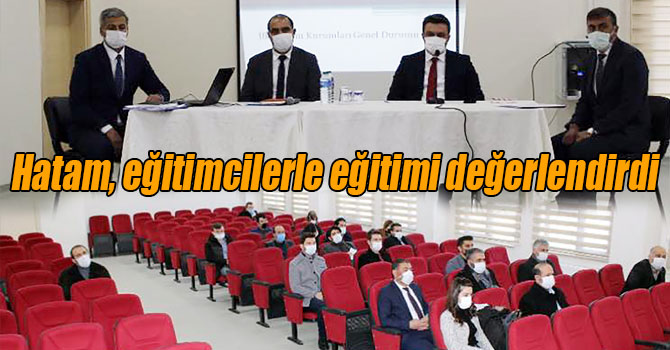 Kaymakam Hatam, eğitimcilerle eğitimi değerlendirdi