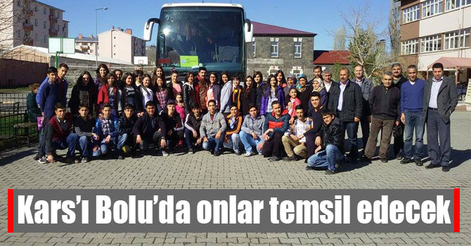 Kars’ı Bolu’da onlar temsil edecek