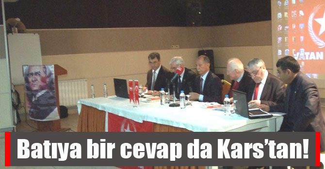 Batıya bir cevap da Kars’tan!