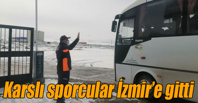 Karslı sporcular İzmir’e gitti