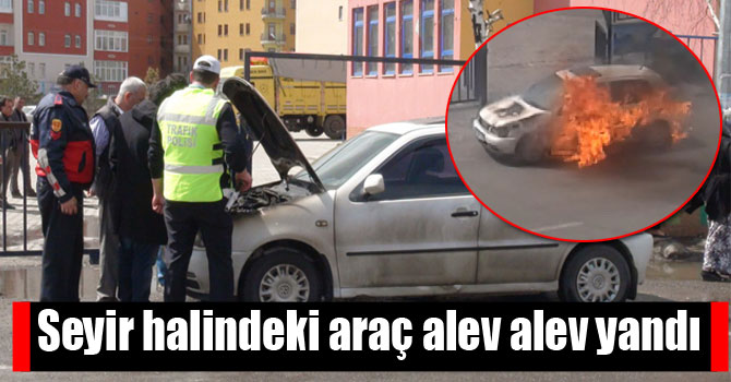 Seyir halindeki araç alev alev yandı