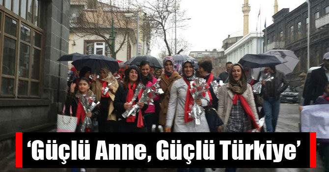 ‘Güçlü Anne, Güçlü Türkiye’