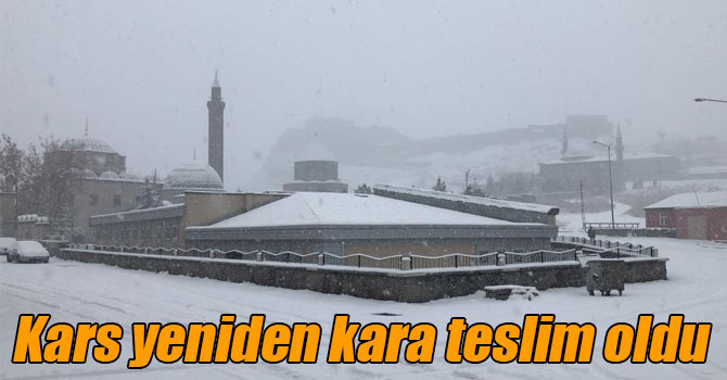 Kars yeniden kara teslim oldu