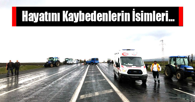 Hayatını Kaybedenlerin İsimleri...