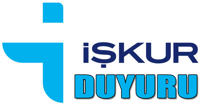 Kars Çalışma ve İş Kurumu İl Müdürlüğü’nden Duyuru