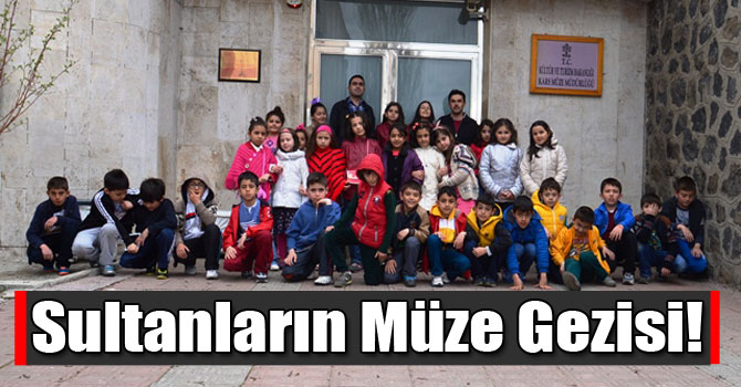 Sultanların Müze Gezisi!