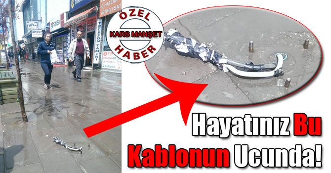 Hayatınız Bu Kablonun Ucunda!