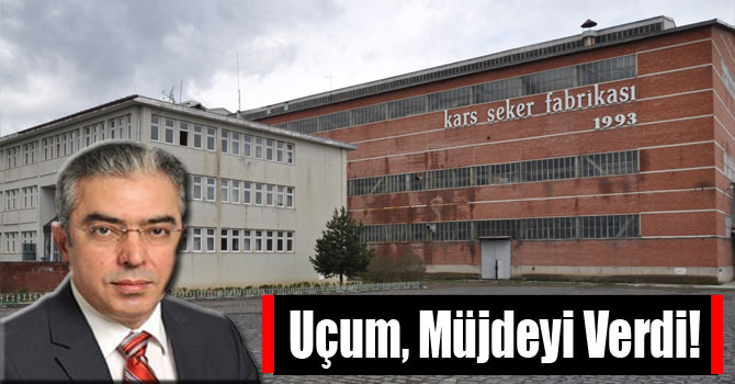 Uçum, Müjdeyi Verdi!