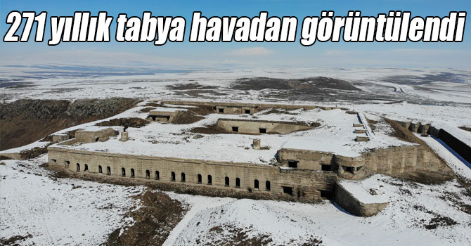 271 yıllık tabya havadan görüntülendi