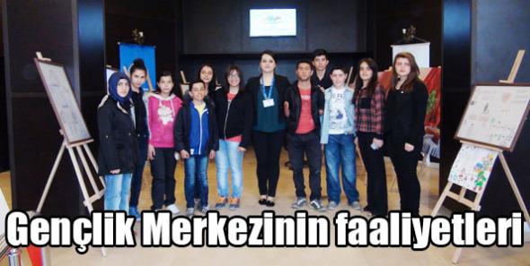 Gençlik Merkezinin faaliyetleri