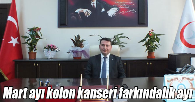 Mart ayı kolon kanseri farkındalık ayı