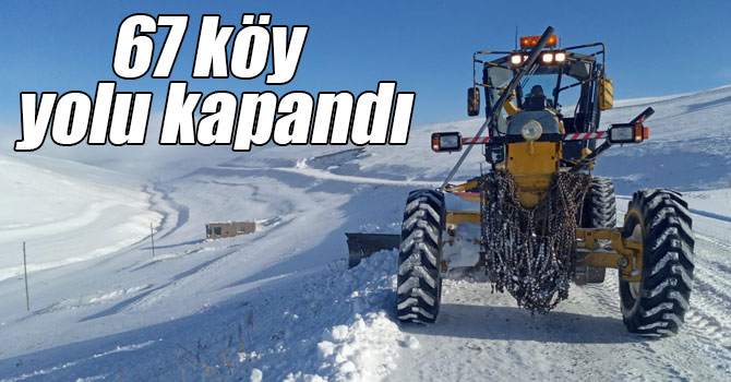 Kars'ta 67 köy yolu ulaşıma kapandı