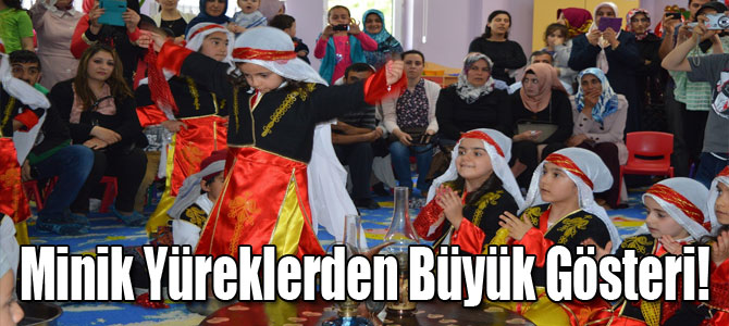 Minik Yüreklerden Büyük Gösteri!