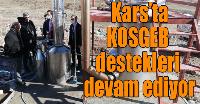 Kars’ta KOSGEB destekleri devam ediyor