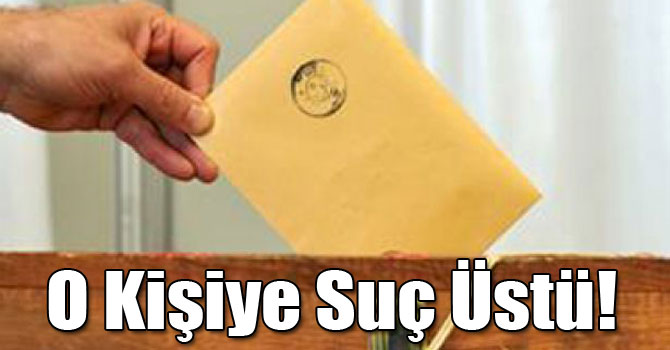 O Kişiye Suç Üstü!