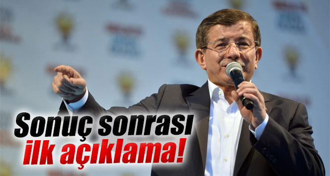 Başbakan Davutoğlu'ndan ilk açıklama
