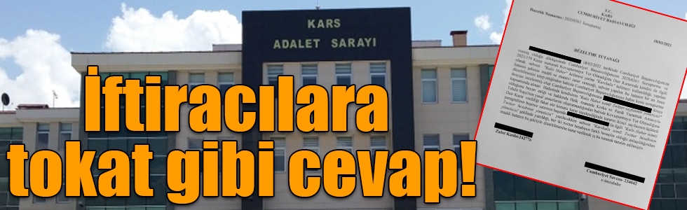 İftiracılara Kars Cumhuriyet Başsavcılığından tokat gibi cevap!