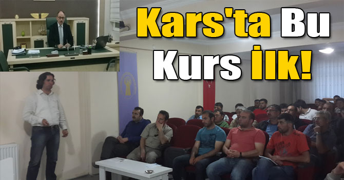 Kars'ta Bu Kurs İlk!
