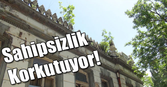 Sahipsizlik Korkutuyor!
