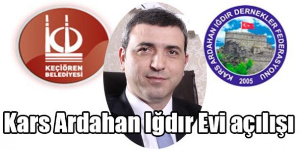 Kars Ardahan Iğdır Evi açılışı