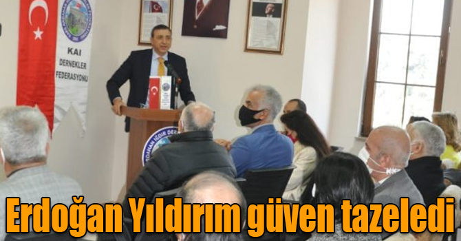 Erdoğan Yıldırım güven tazeledi