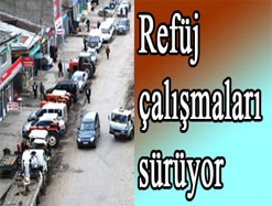 Refüj çalışmaları sürüyor