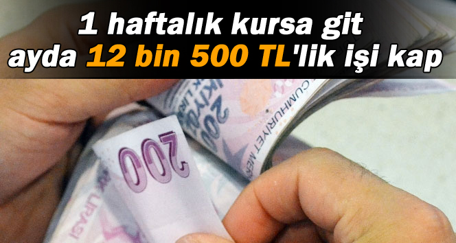 12 bin 500 TL maaşla iş imkanı