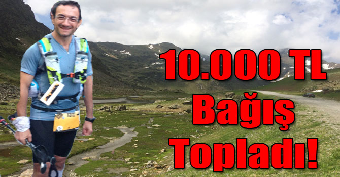 10.000 TL Bağış Topladı!