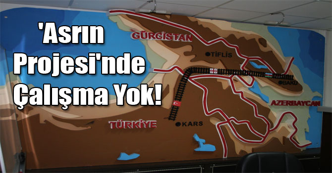 'Asrın Projesi'nde Çalışma Yok!