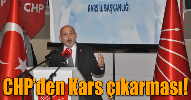 CHP’den Kars çıkarması!