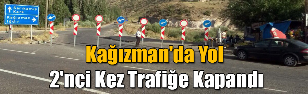 Kağızman'da Yol 2'nci Kez Trafiğe Kapandı