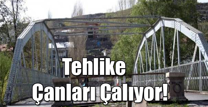 Kars'ta Demir Köprüde Tehlike Sinyalleri!