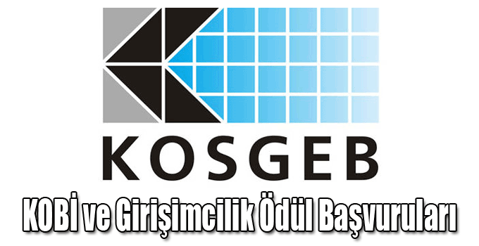 KOBİ ve Girişimcilik Ödül Başvuruları