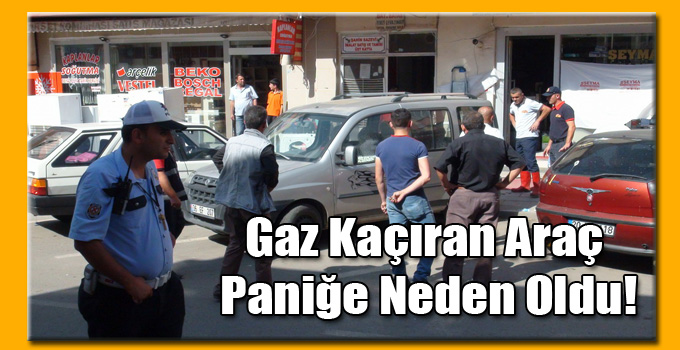 Kars'ta Gaz Kaçıran Araç Paniğe Neden Oldu!