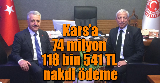 Kars’a, Sosyal Koruma Kalkanından 74 milyon 118 bin 541 TL nakdi ödeme